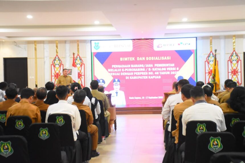 Pemkab Kapuas Gelar Bimtek dan Sosialisasi Pengadaan Barang/Jasa Berbasis E-Katalog Versi 6